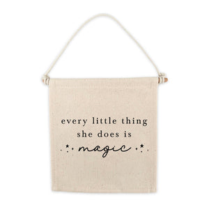 every little thing she does is magic canvas sign