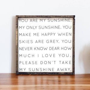 You Are My Sunshine Wood Sign